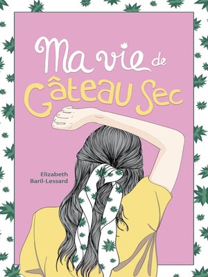 cover image of Ma vie de gâteau sec T01